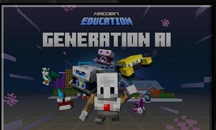 Minecraft Education: Generation AI