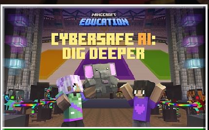 Minecraft Education: Cybersafe AI
